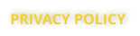 PRIVACY POLICY